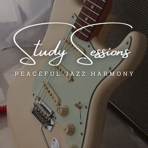 Jazz Study Sessions: Café Lounge Concentration - Classic Jazz Music