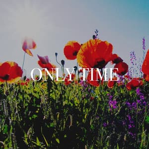 Only Time - Best Love Songs
