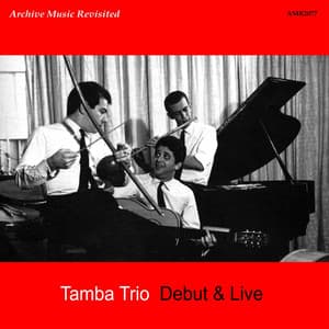Debut & Live - Tamba Trio