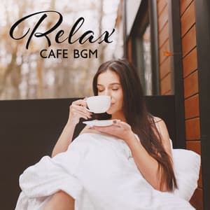 Relax Cafe BGM: Relaxing Jazz Ambience, Instrumental Jazz Lounge, and Piano Jazz Vibes - All Mood Café