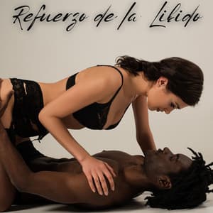 Refuerzo de la Libido: Despertar Sensual, Estimulación Erótica, Meditación Tántrica y Música de Sanación Sexual - Masaje Tántrico Maestro Zona