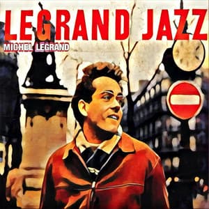 Legrand Jazz - Michel Legrand