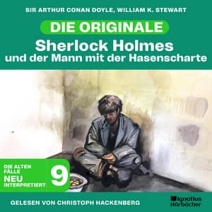 Sherlock Holmes und der Mann mit der Hasenscharte - Sherlock Holmes - Die Originale