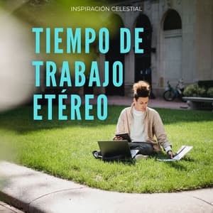 Tiempo De Trabajo Etéreo: Inspiración Celestial - Encuentra tu saldo
