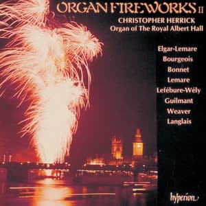 Organ Fireworks 2: The Organ of the Royal Albert Hall - Christopher Herrick