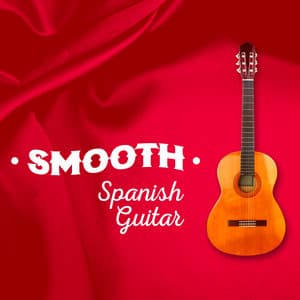 Smooth Spanish Guitar - Guitar