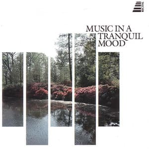 Music In A Tranquil Mood - Orchestra Da Camera Di Roma
