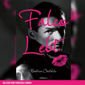 Falco lebt - edition a Hörbücher