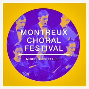 Montreux Choral Festival - Orchestre de Chambre de Lausanne