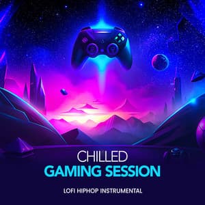 Chilled Gaming Session - Lofi HipHop Instrumental