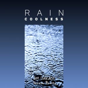 Rain Coolness - Serena Beatty