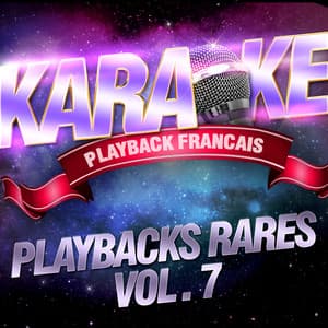 Les playbacks rares, Vol. 7 - Karaoké Playback Français