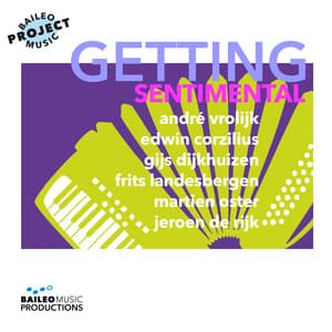 Getting Sentimental - Baileo Music Project