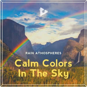 Calm Colors In The Sky - Rain Atmospheres