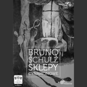 Bruno Schulz: Sklepy cynamonowe - Antoni Rot