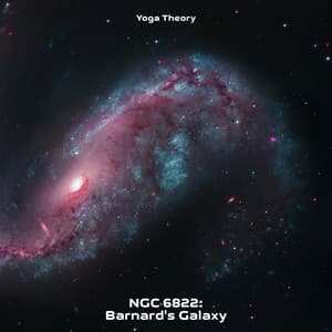 NGC 6822: Barnard's Galaxy - yoga theory