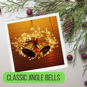 Classic Jingle Bells - Acoustic Christmas
