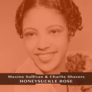 Honeysuckle Rose - Maxine Sullivan