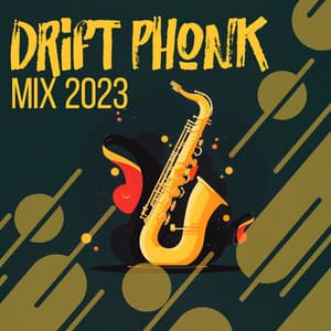 Drift Phonk Mix 2023 – Lofi Summer Instrumentals, Sax Groove, Hip Hop Rhythms - Chilled Phonk