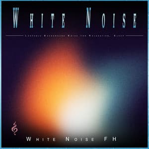 White Noise: Loopable Background Noise for Relaxation, Sleep - Relaxing White Noise