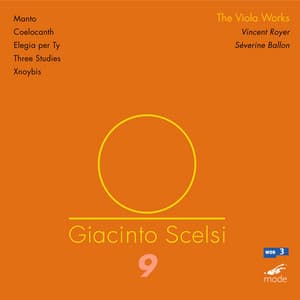 Scelsi: The Works for Viola - Giacinto Scelsi