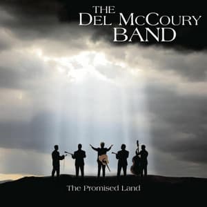 The Promised Land - The Del McCoury Band