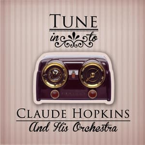Tune in to - Claude Hopkins