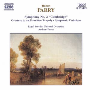 Parry: Symphony No. 2 / Symphonic Variations in E Minor - Hubert Parry