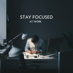 Stay Focused at Work - Jazz Relax Academy