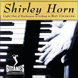 Light Out Of Darkness - Shirley Horn