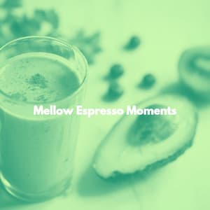 Mellow Espresso Moments - Classic Instrumental Jazz