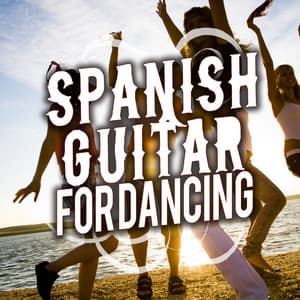 Spanish Guitar for Dancing - Tanz Musik Akademie