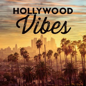 Hollywood Vibes: California Midnight Adventure, Chillout Ultra Lounge, Intimate Late Night Saturdays Flow - Chill Lounge Music System