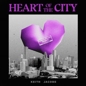 Heart of the City - Keith Jacobs