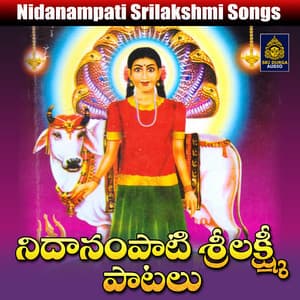 Nidanampati Sri Lakshmi - JADALA RAMESH