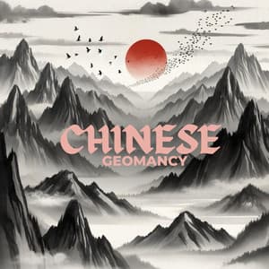 Chinese Geomancy: Feng Shui Practice for Ancient Chinese Energy - Feng Shui Music Sanctuary