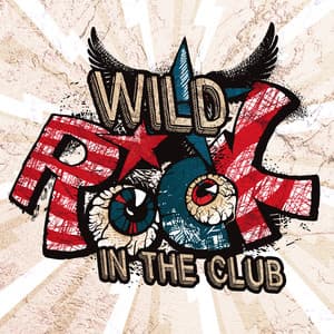 Wild Rock in the Club - Relaxing Mood, Evening of Whisky, Night Bar - Rocking Stage Crew
