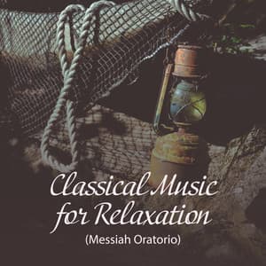 Classical Music for Relaxation : Classical Chillout Masters 101, Baby Classical Music! - Chill Out 2019