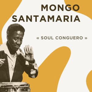 Soul Conguero - Mongo Santamaria
