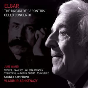 Elgar: The Dream of Gerontius & Cello Concerto - Edward Elgar