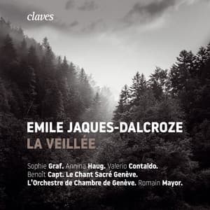 Emile Jaques-Dalcroze: La Veillée - Émile Jaques-Dalcroze