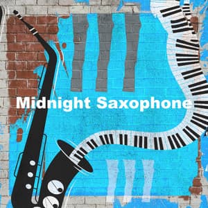 Midnight Saxophone - Jazz Instrumental Chill