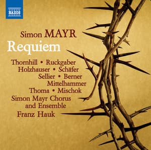 Mayr: Grande messa da requiem - Johann Simon Mayr