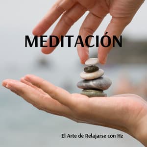 Meditación Sonora: El Arte de Relajarse con Hz - Hz Meditación