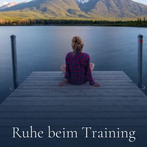 Ruhe beim Training - Guten Schlafen Akademie