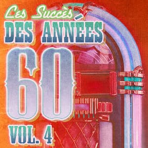 Succès Des Années 60 Vol. 4 - Succès Des Années 60