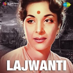 Lajwanti - S. D. Burman