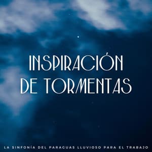 Inspiración De Tormentas: La Sinfonía Del Paraguas Lluvioso Para El Trabajo - Lofi para codificar