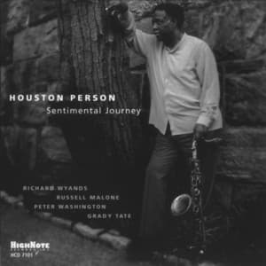 Sentimental Journey - Houston Person