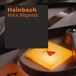 Voice Magnetic - Hainbach